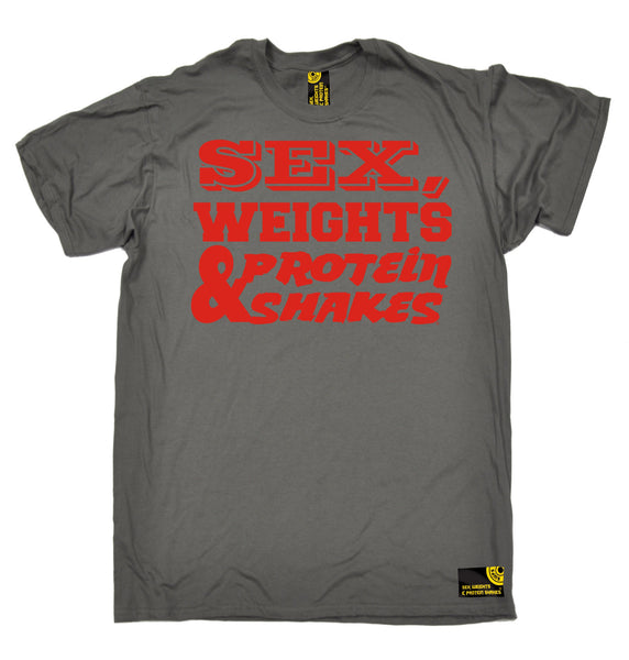 Sex Weights & Protein Shakes ... Red Text T-Shirt
