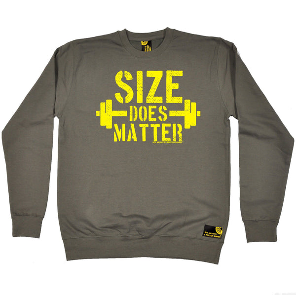 Sex Weights and Protein Shakes Size Does Matter Sex Weights And Protein Shakes Gym Sweatshirt