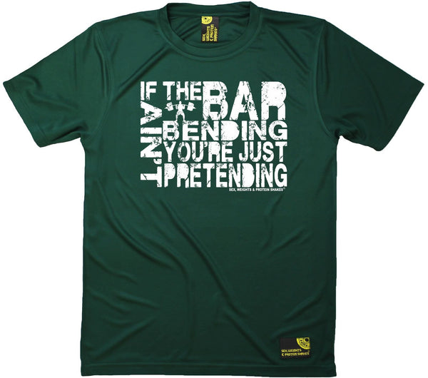 Men's Sex Weights and Protein Shakes - If The Bar Aint Bending - Dry Fit Breathable Sports T-SHIRT