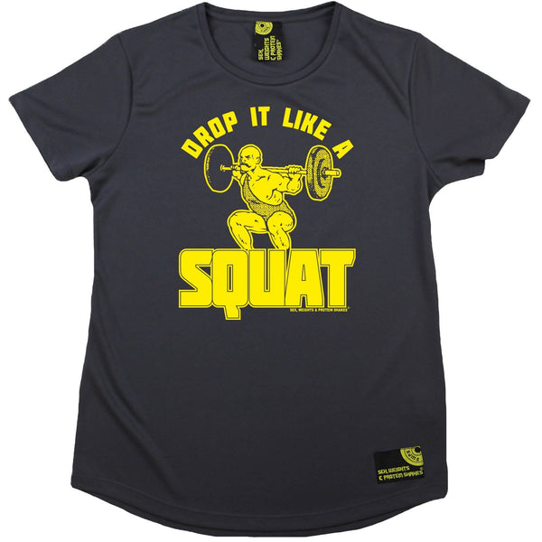 Women's SWPS - Drop It Like A Squat - Dry Fit Breathable Sports R NECK T-SHIRT