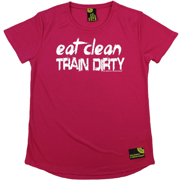 Women's SWPS - Eat Clean Train Dirty - Dry Fit Breathable Sports R NECK T-SHIRT