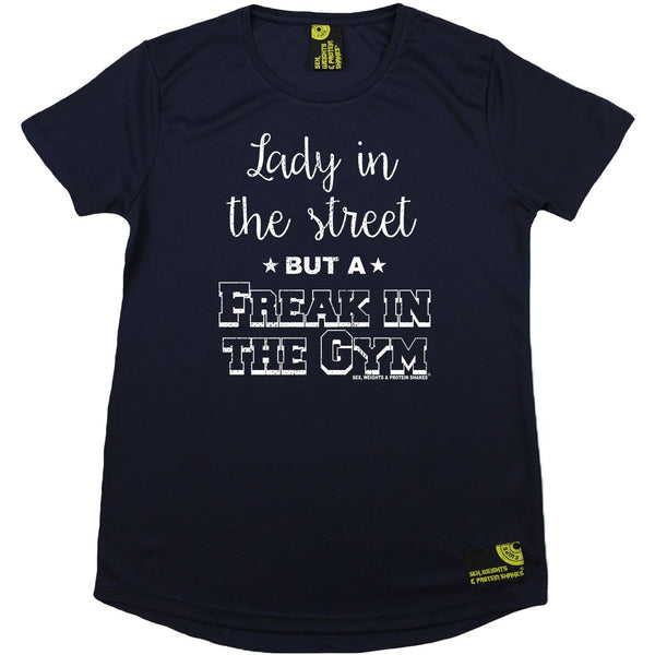 Women's SWPS - Lady In Streets Freak In Gym - Dry Fit Breathable Sports R NECK T-SHIRT