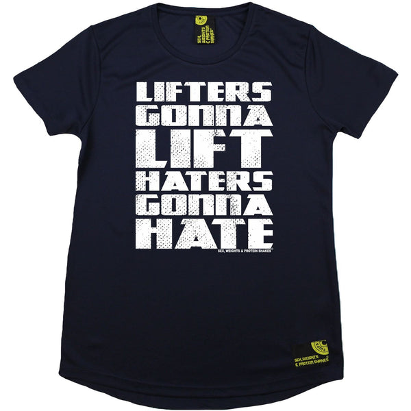 Women's SWPS - Lifters Gonna Lift - Dry Fit Breathable Sports R NECK T-SHIRT