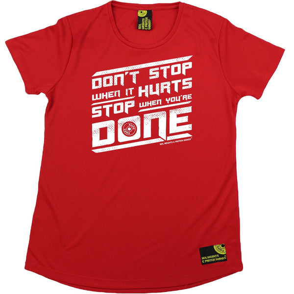 Women's SWPS - Dont Stop When It Hurts - Dry Fit Breathable Sports R NECK T-SHIRT