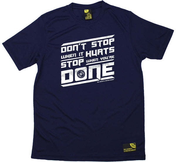 Men's Sex Weights and Protein Shakes - Dont Stop When It Hurts - Dry Fit Breathable Sports T-SHIRT