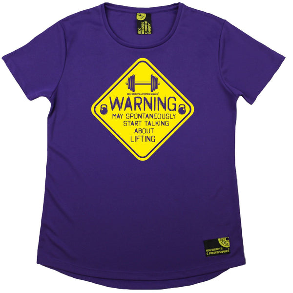 Women's SWPS - Warning May Talk About Lifting - Dry Fit Breathable Sports R NECK T-SHIRT