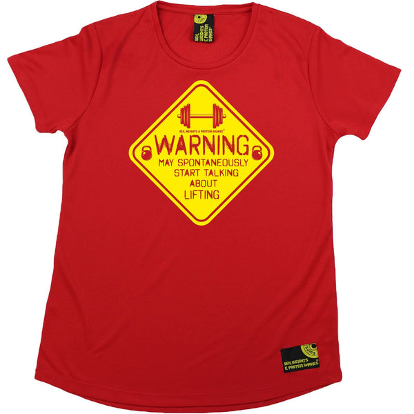Women's SWPS - Warning May Talk About Lifting - Dry Fit Breathable Sports R NECK T-SHIRT