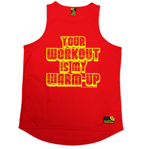 Your Workout Is My Warm Up Performance Training Cool Vest